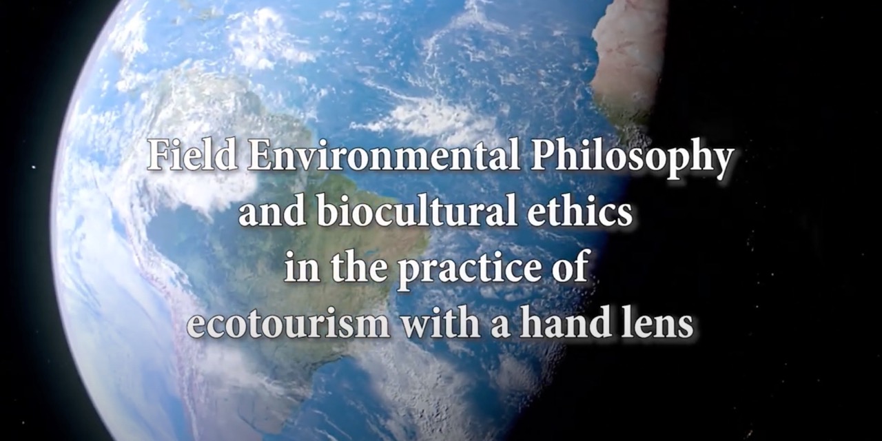 FIELD ENVIRONMENTAL PHILOSOPHY IN THE OMORA ETHNOBOTANICAL PARK